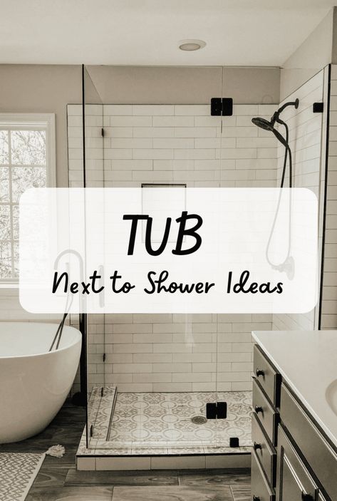 Read on and explore some of our favorite functional tub next to shower ideas as well as tips for finding the perfect one for you. Small Bathroom With Tub And Shower Layout Master Bath, Freestanding Tub With Shower Combo, Bath Shower Combo Ideas, Tub And Shower Side By Side, Bathtub In Shower, Tub Next To Shower Ideas, Bathroom Tub Shower Combo, Bathroom With Tub, Small Bathroom With Shower