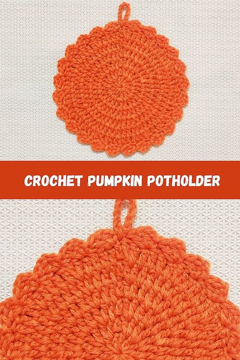 Easy Crochet Pumpkin, Cute And Easy Crochet, How To Do Crochet, Crochet Pot Holders Free Pattern, Autumn Crochet, Crochet Bloggers, Fall Crochet Patterns, Potholder Patterns, Crochet Fall