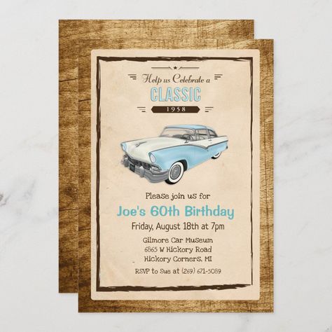 ANY AGE - Classic Car Vintage Birthday Invitation - 1950s invitations Vintage Birthday Invitations, Retro Baby Showers, Retirement Invitation, Car Retro, Cars Birthday Invitations, Halloween Birthday Invitations, 21st Birthday Invitations, Classic Invitation, 60th Birthday Invitations