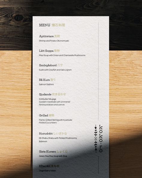 A closer look at the minimalist multi-cultural menu design for koko·ro, a luxury fine-dining restaurant inspired by a blend of Nordic & Japanese culture.  Luxury branding emphasizing nature, simplicity, depth, and exceptional craft, created by Anna Lawrence | Art & Design Studio. Visit my website to book your project. . . . #branddesigner #branding #brandidentity #menudesign #restaurantbranding #restaurantmenu #nordicdesign #japanesedesign #japandi #japandibranding #printdesign #luxurydesign #luxurybranding #minimalistdesign Japandi Restaurant, Fine Dining Menu Design, Fine Dining Aesthetic, Fine Dining Menu, Japanese Scandinavian, Dark Luxury, Multi Cultural, Salmon Sashimi, Designer Branding