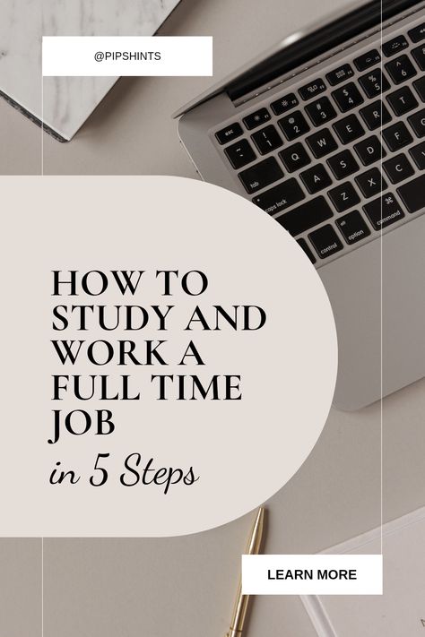 Want to know how to make your dreams come true faster? Learn how to study and work a full time job at the same time with these 5 simple tips! Just click on the pin to learn more! How To Study And Work Full Time, Study While Working Full Time, Full Time Work And Study Schedule, Work And Study Time Management, Full Time Student And Work, After Work Study Schedule, Work And Study Schedule, Work Study Motivation, University Study Tips