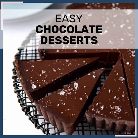 20 Most Decadent Easy Chocolate Desserts Homemade Chocolate Desserts, Unsweetened Chocolate Recipes, Chocolate Desserts Easy Quick, Simple Chocolate Desserts, Chocolate Desserts Easy, Easy Chocolate Dessert Recipes, Chocolate Biscuit Pudding, Easy Chocolate Dessert, Flourless Chocolate Torte