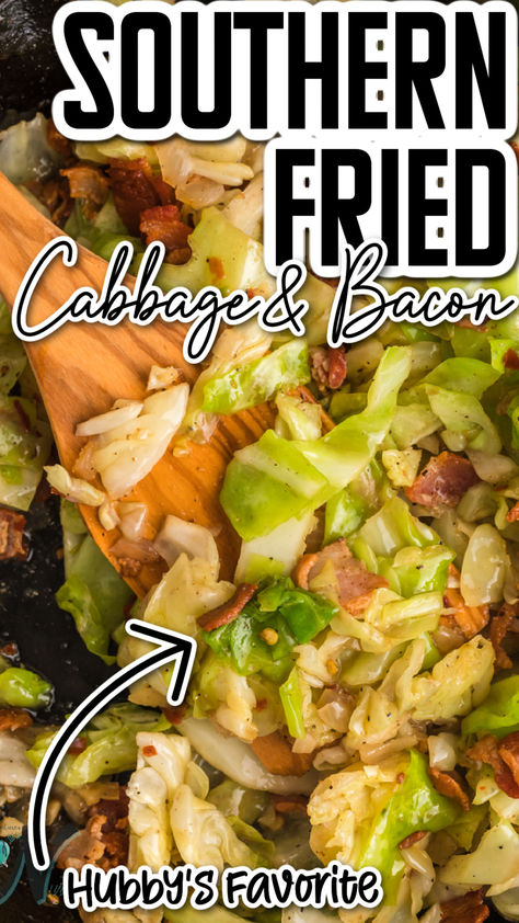 Easy dinner recipe with delicious bacon and cabbage one pan meal Southern Cabbage, Cabbage Recipes Southern, Fried Cabbage Recipes, Southern Fried Cabbage, Cabbage Roll Casserole, Bacon Fried Cabbage, Classic Southern Recipes, Cabbage Roll Soup, Cabbage Recipe