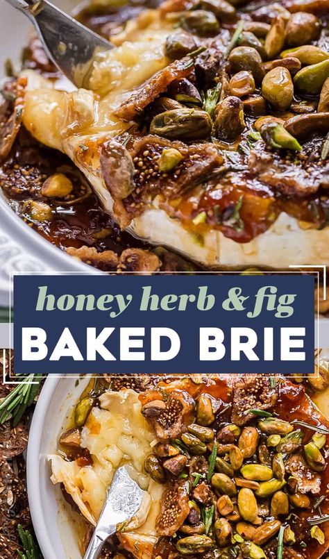 Honey Herb and Fig Baked Brie - The Chunky Chef Baked Brie Fig Pistachio, Baked Brie Pistachio Honey, Baked Brie With Fig Jam And Pistachios, Baked Brie With Fig Jam And Honey, Brie With Fig Jam And Honey, Fig Baked Brie, Savory Brie Recipes, Recipes With Figs, Baked Brie With Fig Jam