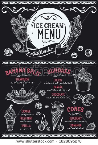 Ice cream restaurant menu. Vector dessert food flyer for bar and cafe. Design template with vintage hand-drawn illustrations. Ice Cream Shop Menu Board, Ice Cream Menu Board, Ice Cream Restaurant, Ice Cream Facts, Chalk Menu, Cafe Ice Cream, Food Lettering, Restaurant Brochures, Menu Sans Gluten