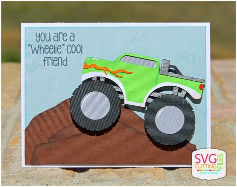 Jamiek711 Designs: You Are a Wheelie Cool Friend Origami Letter, Card Making Kids, Diy Monsters, Cool Birthday Cards, Monster Truck Birthday, Birthday Cards For Boys, Boy Cards, Kids Birthday Cards, Friendship Cards