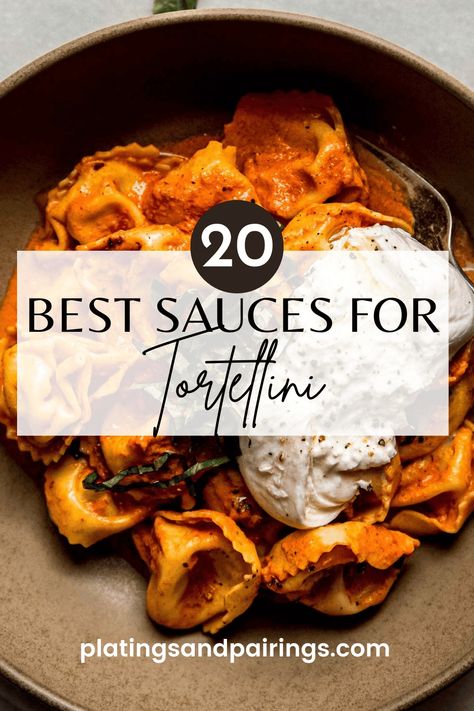 20+ EASY Tortellini Sauces (The BEST Tortellini Sauce Recipes) Tortellini Sauce Recipes, Tortellini Sauce, Easy Sauce Recipes, Easy Sauces, How To Make Tortellini, Sweet Potato Sauce, Best Sauces, Easy Tortellini, Creamy Sauces