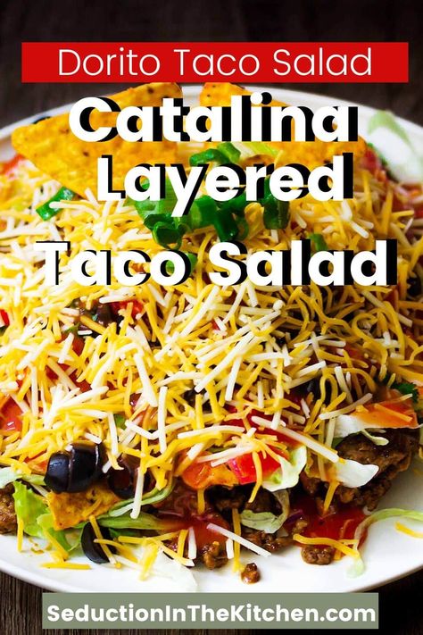 Easy Taco Salad Recipe Simple, Taco Salad Catalina Dressing, Taco Salad Recipe With Catalina Dressing, Taco Salad With Catalina Dressing, Layered Taco Salad, Dorito Taco Salad, Dorito Taco Salad Recipe, Dorito Taco, Layered Taco Salads