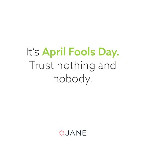 But really. Have you fallen for any April Fool's Jokes today? Funny Insta Notes, April Fool Quotes, Fool Quotes, Insta Notes, Quotes Attitude, April Fools Joke, Selfie Quotes, April Fool, Fools Day