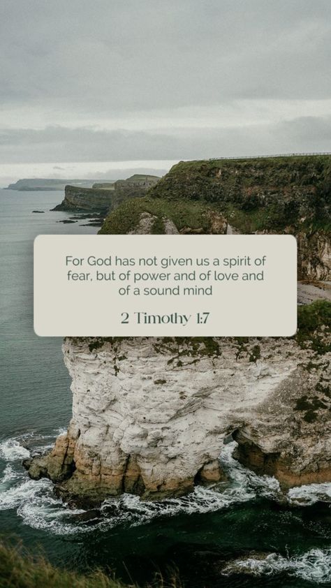 2 Tim. 1:7 For God has not given us a spirit of fear, but of power and of love and of a sound mind. 2 Timothy 1 7, Spirit Of Fear, Church Graphic Design, Sound Mind, Set Apart, 2 Timothy, Bible Verse, Of Love, Bible Verses