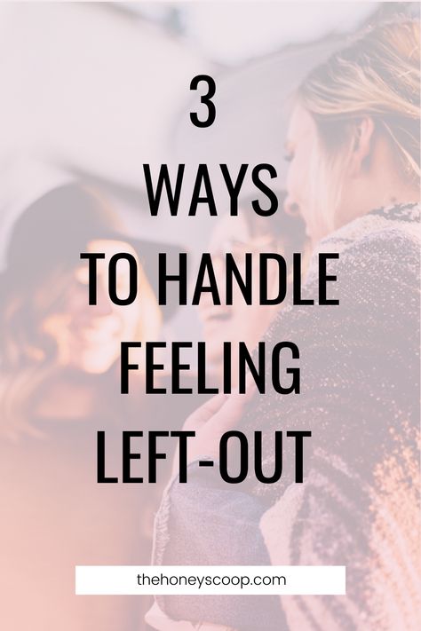 How To Deal With Feeling Left Out, Feeling Of Being Left Out Quote, Feeling Left Out In A Relationship, Quote Feeling Left Out, Friend Fall Out Quotes, Friends That Leave You Out, Friends That Show Up Quotes, How To Handle Being Left Out, Always Feeling Left Out