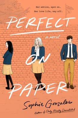 Perfect On Paper, Dating Coach, Paper Book, Ya Books, Books Young Adult, Books For Teens, A Novel, Book Lists, Romance Books