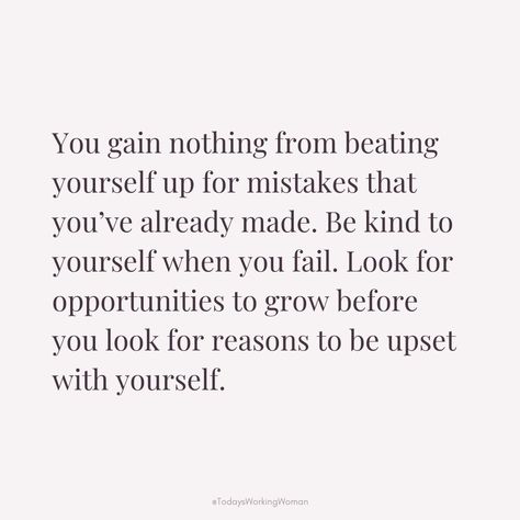 Remember, self-criticism can hinder growth. Treat yourself with compassion after mistakes. Every failure is a chance to learn and improve. I Know I Made A Mistake Quotes, Mindful Self Compassion Quotes, Compassion For Yourself, Self Criticism Quotes, Mistakes Quotes Learning From, Learn From Mistakes Quotes, Compassion Aesthetic, Mistakes Quotes, Self Criticism