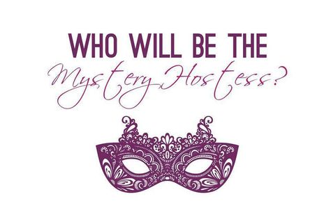 Scentsy Mystery Hostess, Party Starts Today, Mystery Hostess Party, Younique Marketing, Pure Romance Consultant Business, Mystery Hostess, Younique Party, Tupperware Consultant, Pure Romance Consultant