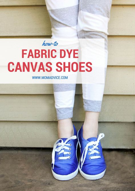 How to Dye Canvas Shoes - MomAdvice How To Dye Canvas Shoes, How To Paint Canvas Shoes, Dye Canvas Shoes, Wearable Crafts, Paint Shoes, Shoe Painting, Diy Dye, Painting Fabric, Painted Canvas Shoes