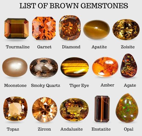 Gemstones Chart, Jewelry Knowledge, Types Of Gems, Brown Gemstone, Pretty Rocks, Crystal Healing Stones, Minerals And Gemstones, Rocks And Gems, Precious Gems