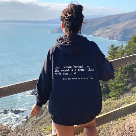 Dear Person Behind Me Hoodie, Person Behind Me Hoodie, Dear Person Behind Me, Luxe Boutique, Fitness Gadgets, Message Positif, Agent Of Change, Spread Positivity, Yoga Postures