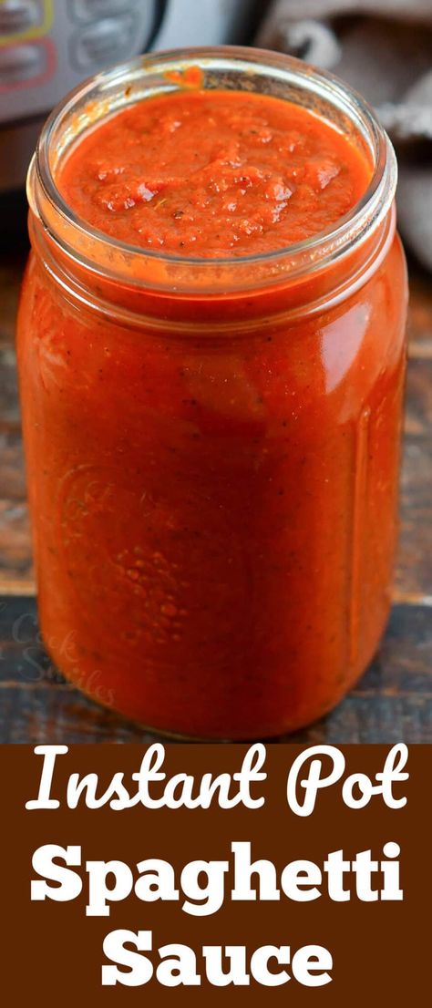 collage of spaghetti sauce in the jar with title below Instant Pot Spaghetti Sauce Fresh Tomato, Instapot Tomato Sauce Fresh, Instant Pot Spaghetti Sauce, Pressure Cooker Spaghetti, Instant Pot Spaghetti, Will Cook For Smiles, Cooking Spaghetti, Pasta Sauce Homemade, Spaghetti Sauce Recipe