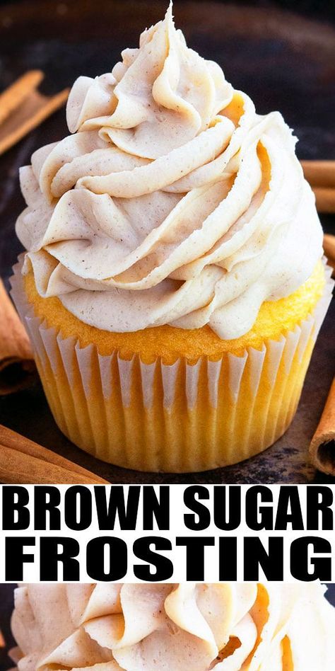 Brown Sugar Frosting Recipe, Sugar Frosting Recipe, Spiced Frosting, Gooey Desserts, Gorgeous Cupcakes, Fluffy Buttercream, Brown Sugar Icing, Brown Sugar Frosting, Mouthwatering Desserts