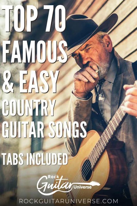 Top 70 Famous & Easy Country Guitar Songs – Tabs Included – Rock Guitar Universe Easy Country Songs To Play On Guitar, Country Guitar Songs, Songs To Play On Guitar, Easy Guitar Songs Chords, Songs Country, Guitar Notebook, Guitar Tabs And Chords, Guitar Tabs Acoustic, Learn Guitar Songs