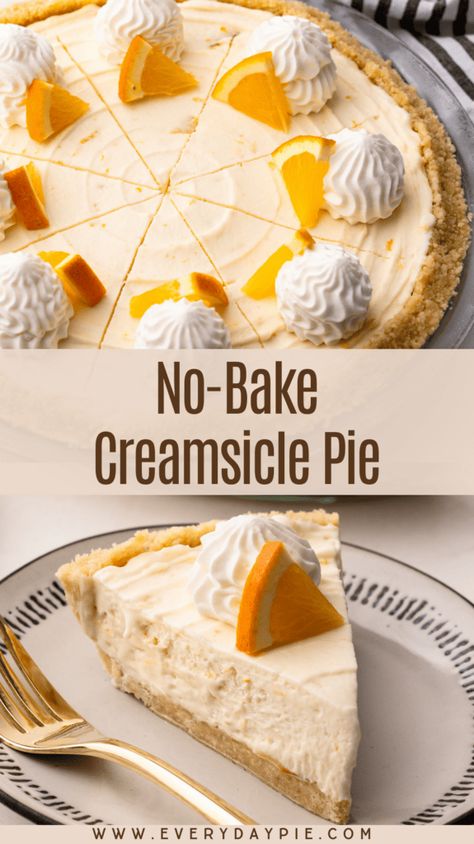 Creamsicle Pie Recipe, Orange Creamsicle Pie, Creamsicle Pie, Sweet Pie Crust, Orange Filling, Shortbread Cookie Crust, Vanilla Wafer Crust, Orange Baking, Cream Cheese Spreads