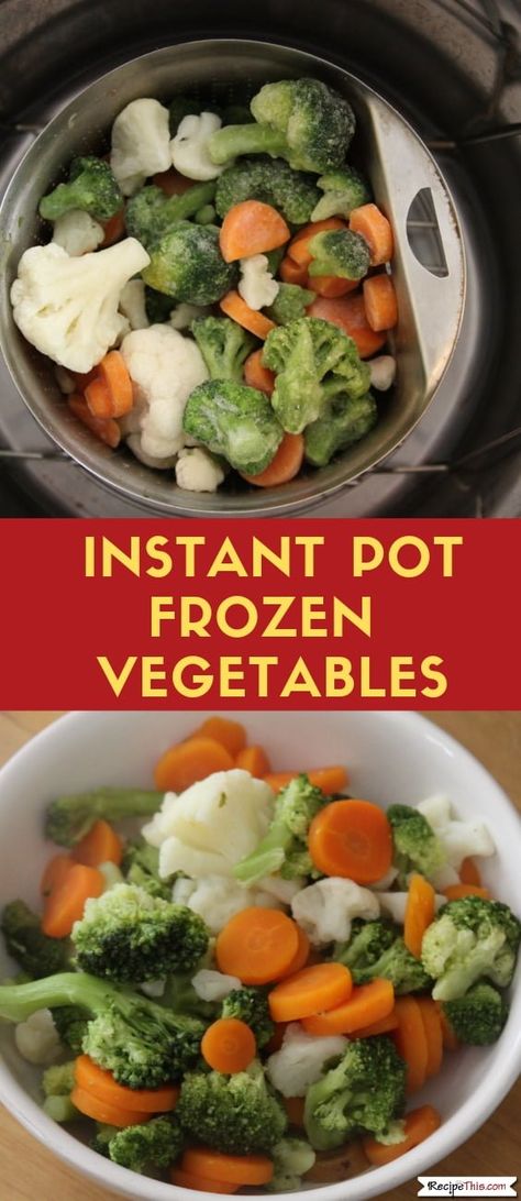 Instant Pot Steamed Vegetables, Frozen Vegetable Recipes, Instant Pot Veggies, Instant Pot Recipe, Vegetable Medley, Frozen Veggies, Easy Instant Pot Recipes, Instant Pot Dinner Recipes, Frozen Vegetables