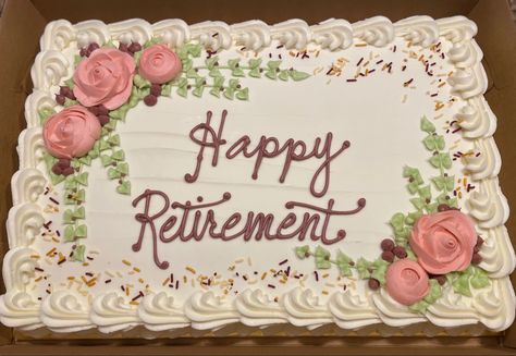 Retirement Sheet Cakes Ideas For Women, Retirement Sheet Cake Ideas, Retirement Cakes Ideas For Women, Retirement Sheet Cake, Retirement Cake Decorations, Happy Retirement Cake, Eat Beautiful, Retirement Cake, Sweet 16 Birthday Cake