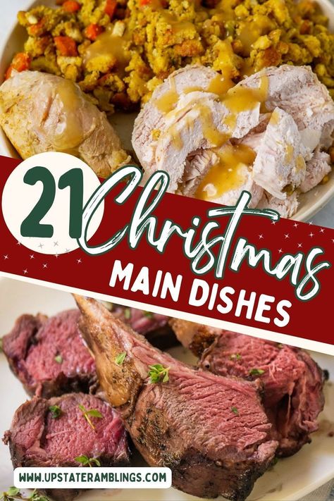 21 Christmas Main Dishes Main Course For Christmas Dinner, Christmas Dinner For Large Group, Main Christmas Dish, New Years Main Dish, Christmas Eve Meals For A Crowd, Christmas Dinner Make Ahead, Christmas Recipes For A Crowd, Christmas Dinner Entrees Main Dishes, Main Course Christmas Dinner