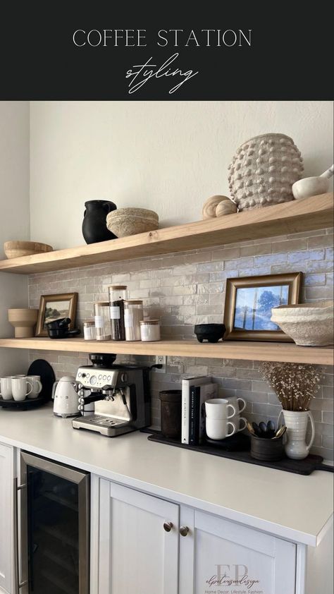 Kitchen Without Cabinet Doors, Coffee Station Styling, Styling Open Shelves, Kitchen Blueprints, Kitchen Countertop Decor, Coffee Area, Coffee Stations, Kitchen Shelf Decor, Coffee Bars In Kitchen