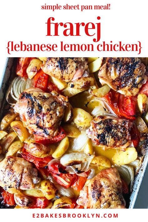 Frarej {Lebanese Lemon Chicken} | e2 bakes brooklyn Lebanese Home Cooking, Lebanese Lemon Chicken, Lebanese Lemon Garlic Chicken, Lebanese Food Traditional Chicken, Arabic Chicken Recipes Middle East, Lebanonese Food, Mansaf Recipe Chicken, Lebonan Food, Lebanese Main Dishes