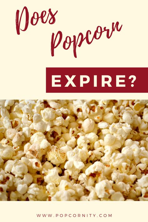 Does popcorn expire? Find out on popcornity.com. Fresh Popcorn, Popcorn Tin, Popcorn Kernels, Popcorn Bags, Microwave Popcorn, Pop Popcorn, Love Store, Corn Recipes, Glass Mason Jars