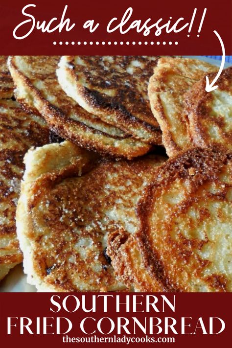 Cornbread Griddle Cakes, How Cake Cornbread, Fried Cornbread Cakes, Cornbread On Blackstone, Corn Cakes Recipe Easy, Corn Bread Ideas, Pancake Cornbread, Fried Cornbread Easy, Southern Meal Ideas For Dinner