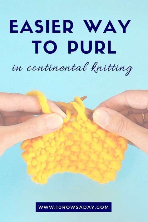 A Way to Hold Yarn That is Gentle on Fingers - Continental Knitting - 10 rows a day Continental Knitting, Knit Stitches For Beginners, Knitting Hacks, Knitting Help, Crochet Baby Dress Pattern, Beginner Knitting Patterns, Knitting Instructions, Hand Crochet Baby Blanket, Purl Stitch