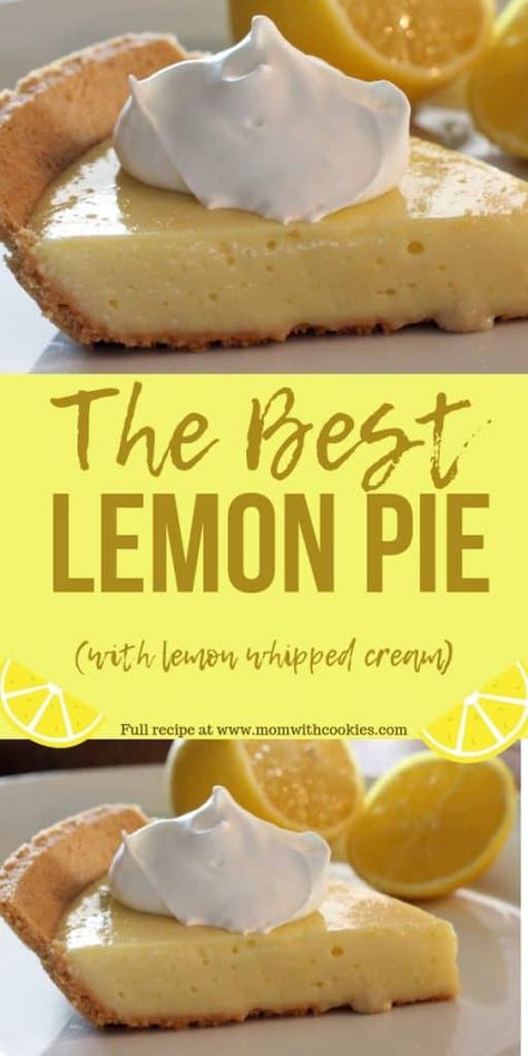 Best Lemon Pie Recipe, Easy Lemon Pie, Lemon Pies, Yummy Pie, Lemon Whipped Cream, Lemon Pie Recipe, Onion Pie, Lemon Pie Filling, Big Cake