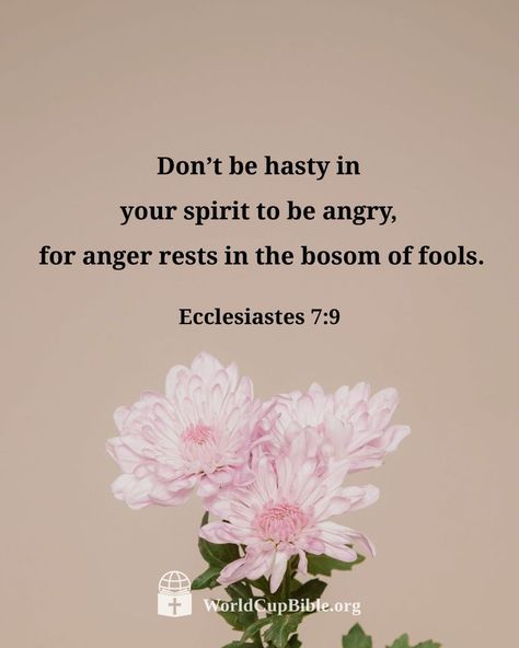 Slow To Anger Quotes, Slow To Anger Scripture, Be Slow To Anger, Vision Planning, Ecclesiastes 7 9, Bible Thoughts, Anger Quotes, Faith Quotes Christian, Christian Quotes Wallpaper