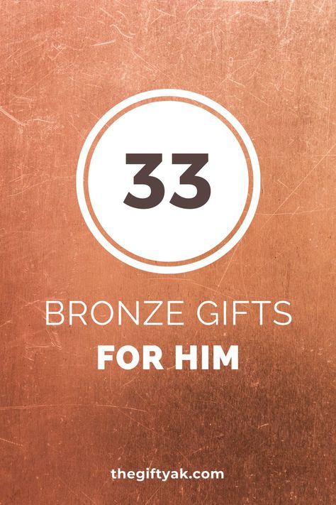 Show your sweetie you care with a unique bronze anniversary gift. Bronze is made from two metals – copper and tin – which together represent the strength and beauty of your relationship. That is worth celebrating! Eight years down, forever to go. #annivesarygifts #giftsforhim #bronzegifts Bronze Gifts For Him, Bronze Anniversary Gifts For Him, Wedding Anniversary Gifts By Year, 8 Year Anniversary Gift, Anniversary Gifts By Year, Bronze Wedding Anniversary, 8 Year Anniversary, Year Anniversary Gift Ideas, 8th Wedding Anniversary Gift