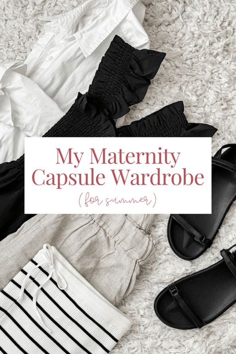 My Maternity Capsule Wardrobe (for a Summer Pregnancy) — Including All of my Exact Pieces, Plus Styling Ideas! Mom Capsule Wardrobe Summer, Pregnancy Capsule Wardrobe Summer, Maternity Capsule Wardrobe Spring Summer, Summer Maternity Capsule Wardrobe, Pregnancy Looks Summer, Pregnant Casual Outfits, Pregnancy Fashion Summer, Pregnancy Summer Outfits, Pregnancy Style Summer