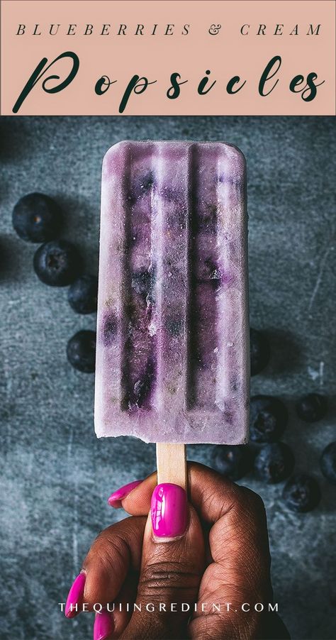 Blueberries & Cream Popsicles Ingredient Photography, Photoshoot Planner, Recipes For Fun, Coconut Milk Popsicles, Adult Popsicles, Blueberry Popsicles, Milk Popsicles, Ingredients Photography, Food Photography Lighting