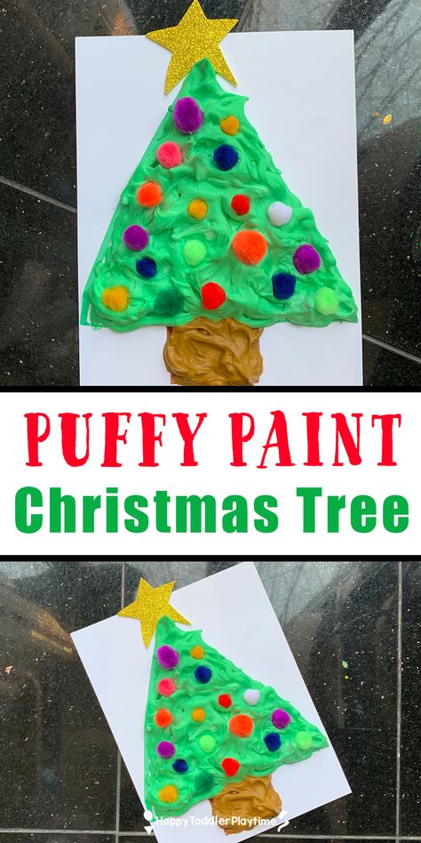 Puffy Paint Santa Craft, Christmas Puffy Paint Crafts, Puffy Paint Christmas Tree, Christmas Puffy Paint, Evergreen Tree Crafts Preschool, Christmas Tree Toddler Craft, Christmas Tree Craft For Toddlers, How To Make Puffy Paint, Puffy Paint Christmas Crafts