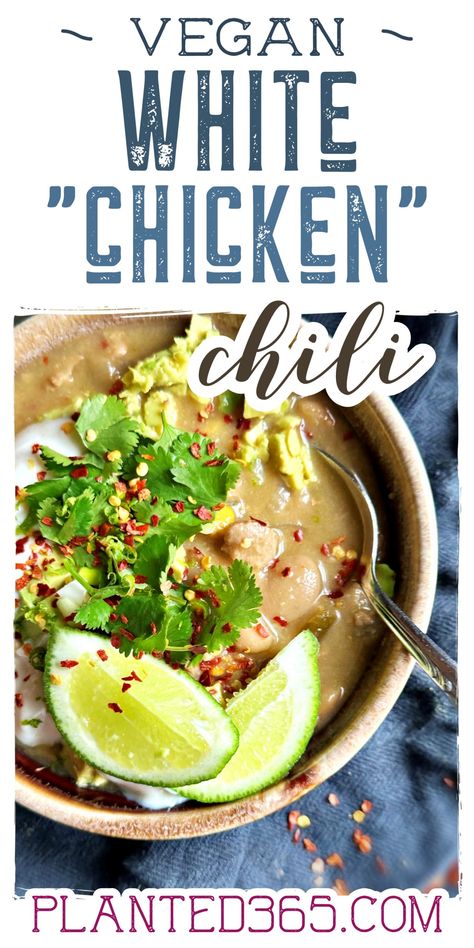 Green Chilis, Avocado Plant, White Chili, White Chili Chicken Recipe, Chicken Chunks, Chili Ingredients, Vegan Chicken, Vegan Party, Chicken Chili Recipe