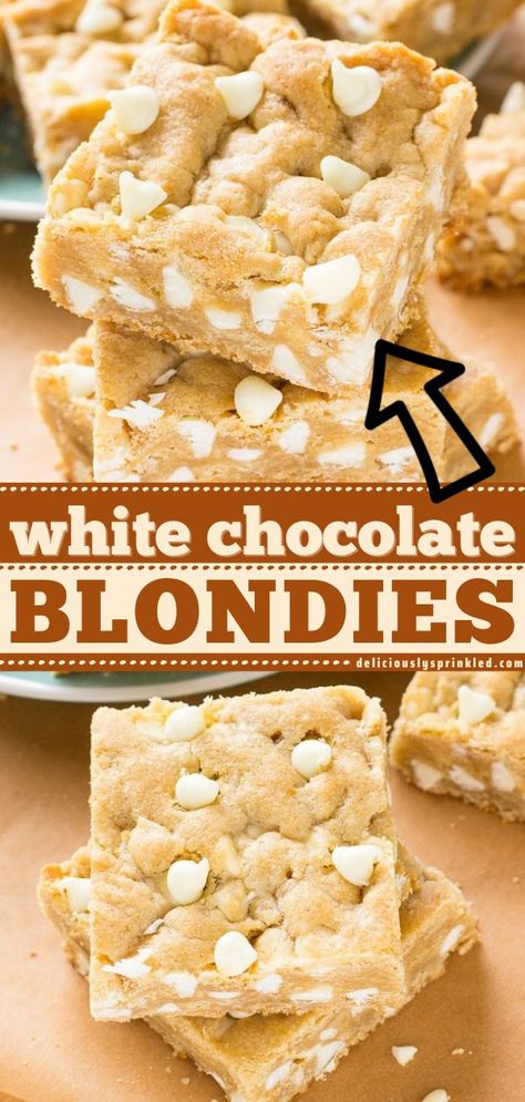 White Chocolate Blondies, chocolate desserts, blondies White Chocolate Blondies Recipe, Chocolate Blondies Recipe, White Chocolate Desserts, Desserts With Chocolate Chips, Blondie Recipe, Chocolate Blondies, White Chocolate Brownies, White Chocolate Blondies, White Chocolate Recipes