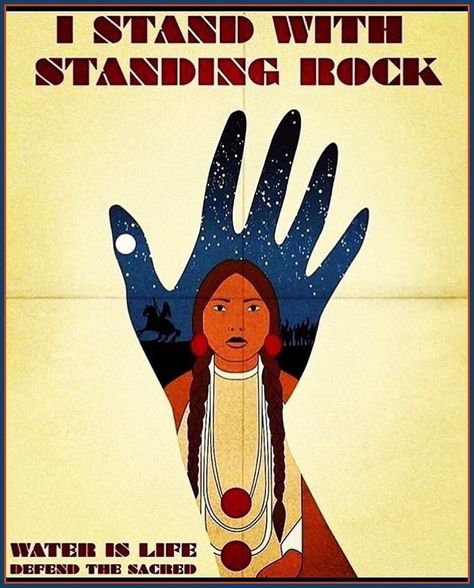 Sioux Tribe, Sacred Water, Together We Stand, Standing Rock, Sacred Stones, I Stand, Native Art, Native American Art, First Nations