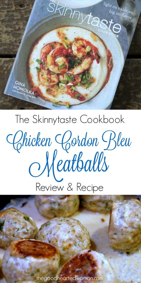 The Skinnytaste Cookbook & Chicken Cordon Bleu Meatballs Recipe {Review & Recipe} Cordon Bleu Meatballs, Chicken Cordon Bleu Meatballs, Skinnytaste Chicken Cordon Bleu, Skinnytaste Chicken, Rny Recipes, Holiday Bites, Baking Night, Dinner Staples, Meatballs Recipes