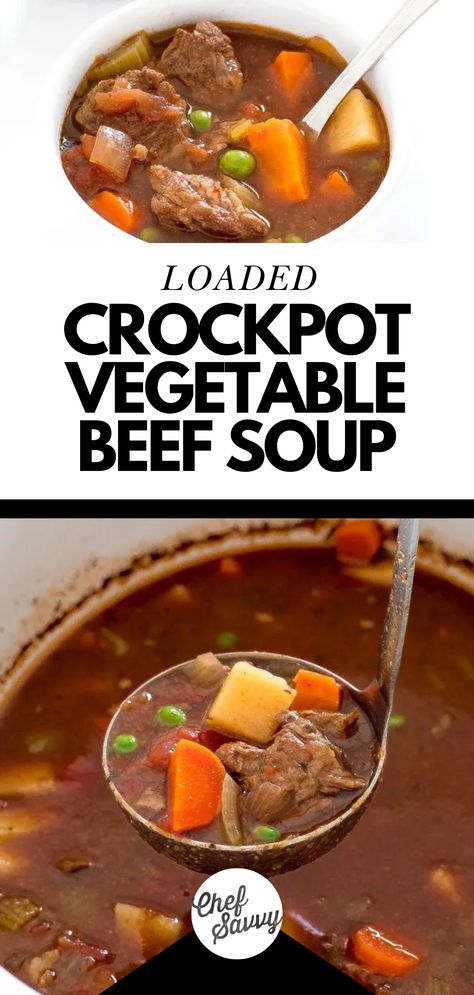 Beef Soup Crockpot, Veg Beef Soup, Beef Soup Slow Cooker, Slow Cooker Vegetable Beef Soup, Easy Healthy Crockpot, Crockpot Vegetable Beef Soup, Crockpot Vegetable, Chef Savvy, Beef Soup Recipes