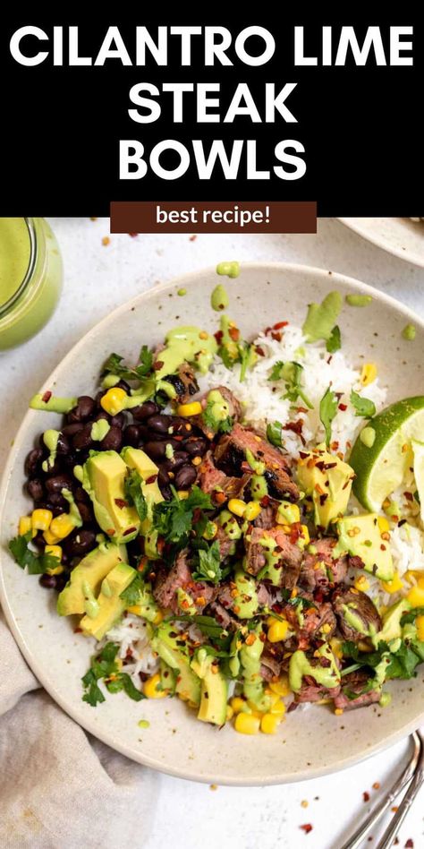 Cilantro Lime Steak and Rice Bowls Cilantro Lime Steak Tacos, Steak Chimichurri Bowl, Cilantro Lime Steak Bowl, Steak Avocado Rice Bowl, Steak Bowl Sauce, Mediterranean Steak Bowl, Gluten Free Buddha Bowl, Cilantro Lime Steak, Avocado Steak