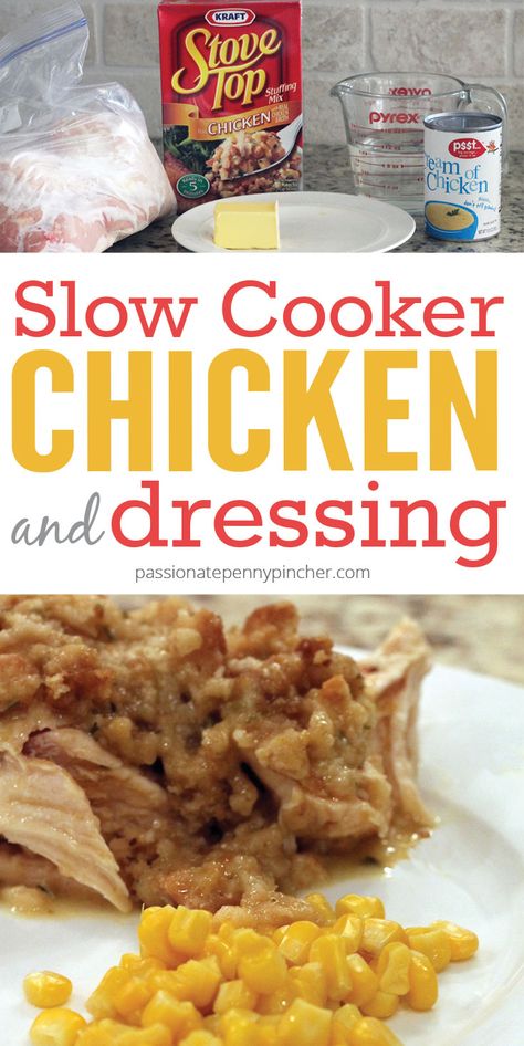 Slow Cooker Chicken and Dressing Recipe (The Perfect Meal? I think so!) Slow Cooker Chicken And Dressing, Crockpot Chicken And Dressing, Frozen Chicken Crockpot, Chicken And Dressing, Chicken And Dressing Casserole, Chicken Dressing, Passionate Penny Pincher, Crockpot Recipe, Penny Pincher