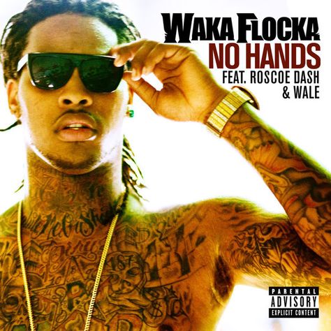 No Hands (feat. Roscoe Dash & Wale) Check more at http://k9-solutions.net/no-hands-feat-roscoe-dash-wale.html No Hands Waka Flocka, Waka Flocka Flame, Artist Wallpaper, Waka Flocka, Radio Playlist, No Hands, Hip Hop Albums, Song Time, Hip Hop Music