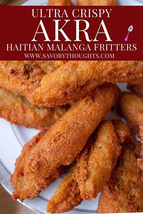 Also known as Malanga Fritters (Haitian Akra), this is a crunchy appetizer that is common throughout Haiti. Haitian Akra uses a native root vegetable mixed with flavorful herbs and spices to form a batter, which is then deep fried to crispy, golden perfection. #haitian #akra #accra #malanga #fritters #savorythoughts @Msavorythoughts Haitian Salmon Recipe, Haitian Brunch Ideas, Haitian Accra Recipe, Haitian Akra, Haitian Akra Recipe, Haitian Food For Party, Easy Haitian Recipes, Hatian Food Recipe, Haitian Thanksgiving Food