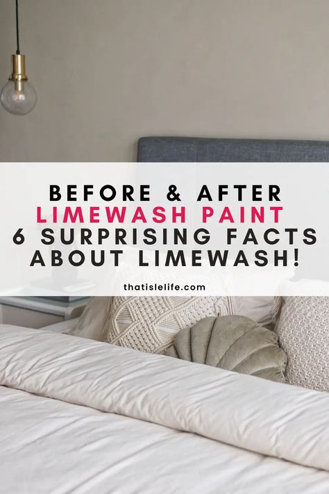 6 Surprising Things I Learned About Limewash Paint - That Isle Life Limewash With Wainscoting, Lime Wash Paint Bedroom, Lime Wash Interior Walls, Bedroom Limewash, Lime Wash Colors, Lime Washed Walls, Under Kitchen Sink Storage, Declutter Books, Lime Wash Walls