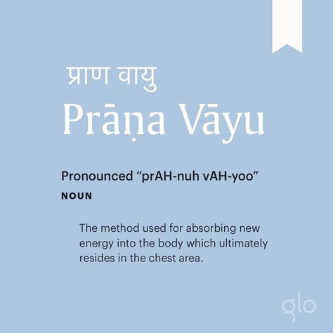 Glo on Instagram: “From the Sanskrit word “prana,” which refers to our life force energy, Prana Vayu is one (and the namesake) of the 5 Prana Vayus, a system…” Prana Meaning, Prana Vayus, 5 Prana Vayus, Surya Mantra Sanskrit, Sarva Mangala Mangalye Mantra, Om Sahana Vavatu Mantra, Vipassana Meditation, Sanskrit Words, Life Force